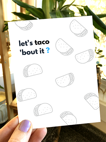 let's taco 'bout it.